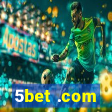 5bet .com